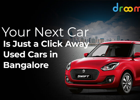 Your Next Car Is Just a Click Away - Used Cars in Bangalore